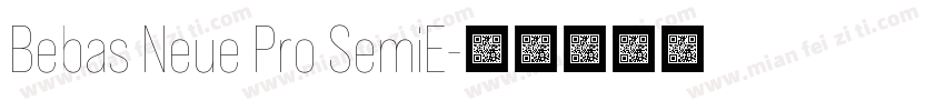 Bebas Neue Pro SemiE字体转换
